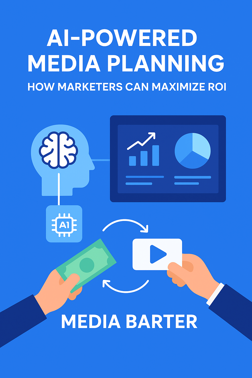 AI-Powered Media Planning: How Marketers Can Maximize ROI